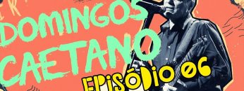 > Domingos Caetano – Sem Filtros – 6ª Episódio