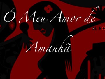 Al Mouraria – Ó Meu Amor de Amanhã