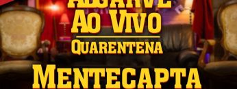 阿尔加维奥维沃 – Quarentena Style com Mentecapta