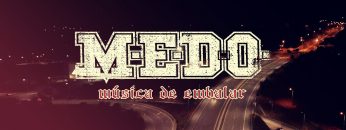 MEDO – Música de Embalar [ Faro Style Hardcore ]